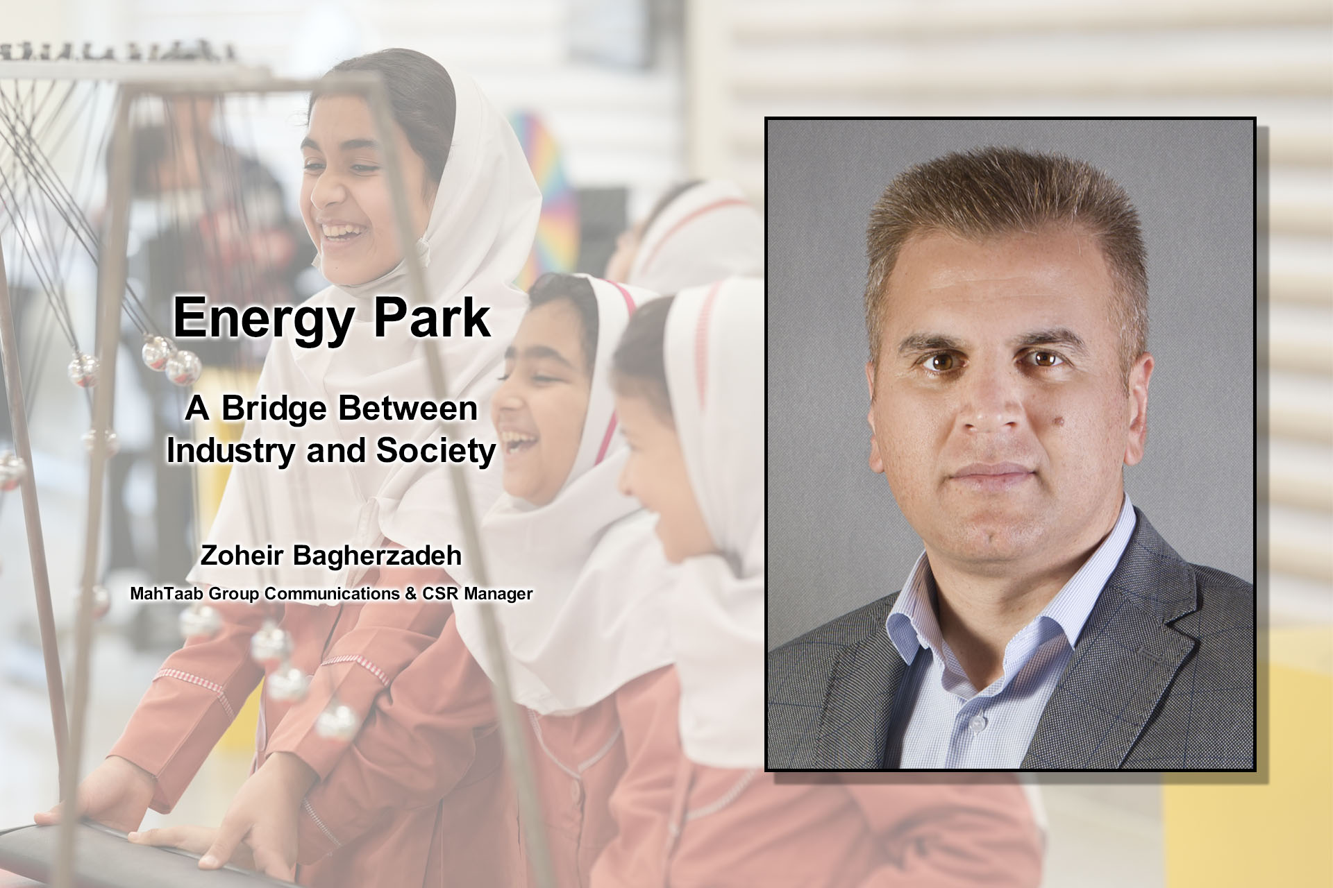 Energy Park; A Bridge Between Industry and Society
